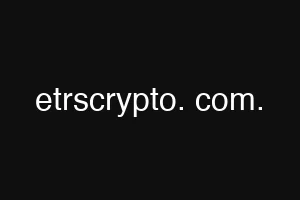 etrscrypto. com.